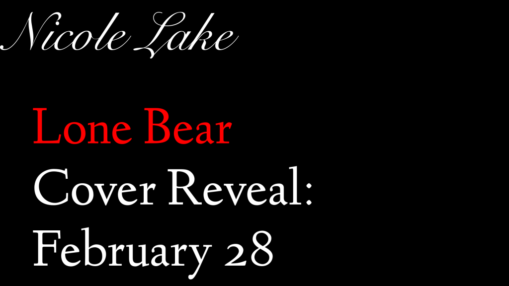 Lone Bear Cover Reveal: Feb 28